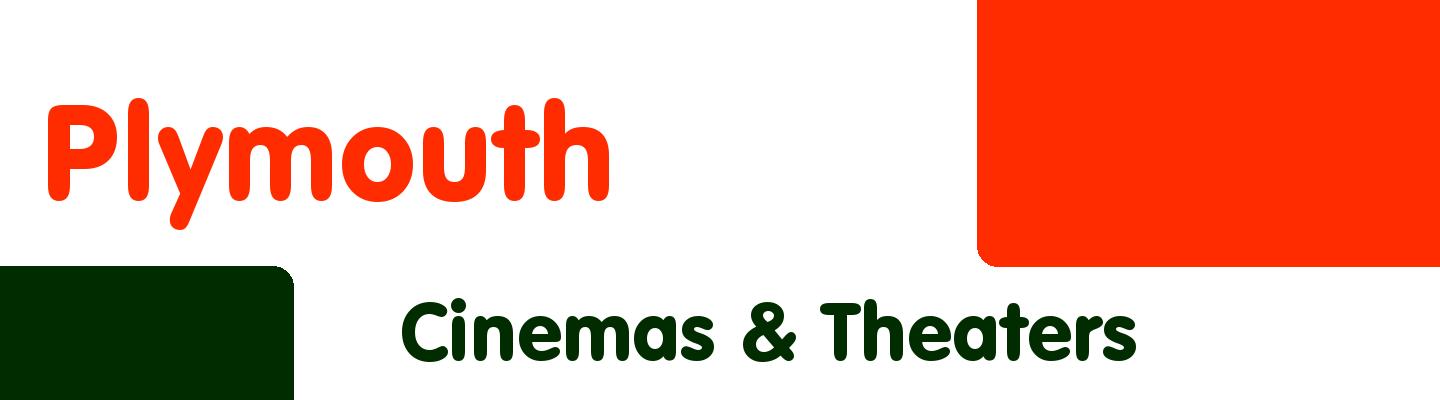 Best cinemas & theaters in Plymouth - Rating & Reviews